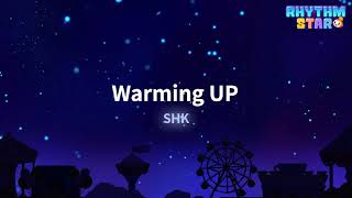 RhythmStar SHK quotWarming UPquot [upl. by Esialb]