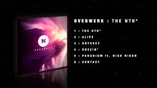 OVERWERK  01  The Nth º [upl. by Filomena]