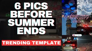 Six Pics Before SUMMER Ends  Add Yours Story Template Trending Instagram [upl. by Cohl]