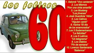 Los Felices 60  Éxitos en español de los 60 [upl. by Clayberg69]