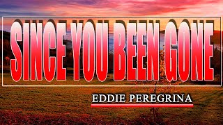 SINCE YOU BEEN GONE  karaoke version  popularized by Eddie Feregrina [upl. by Asiat]