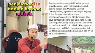 PENJELASAN USTAZ YAAKUB YUSRA BERKENAAN ISU MAKCIK TAK HALAL DAGING KORBAN [upl. by Hamon]