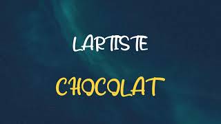 🎧 LARTISTE  CHOCOLAT SPEED UP amp REVERB [upl. by Aihn]