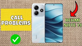 Call not working problem  How to fix the call problems Redmi Note 14 Quick Method [upl. by Alleda358]