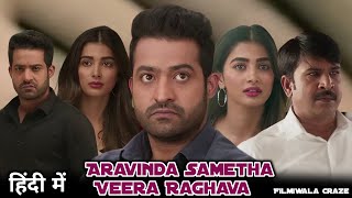 Aravinda Sametha South Hindi Dubbed Movie Update amp Review  Jr NTR Pooja Hegde [upl. by Peirce]