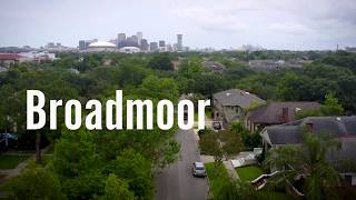 Broadmoor  New Orleans neighborhood [upl. by Yunfei]