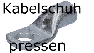 Rohrkabelschuh auf Kupferkabel pressen mit hydraulischer Presszange Crimpzange [upl. by Elana620]