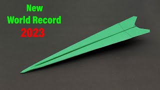 How To Make a World Record Paper Airplane  New World Record 2023 [upl. by Reitman723]