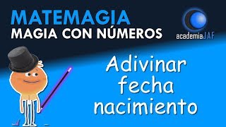 ADIVINAR FECHA DE NACIMIENTO  Matemagia  Truco de magia con números [upl. by Penman]