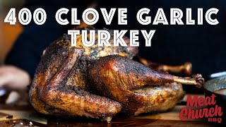 You Wont Believe the Flavor of this 400 Clove Garlic Roasted Turkey [upl. by Fry]