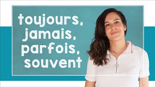 Learn French Adverbs of Frequency  A1 with Alicia [upl. by Yezdnil]