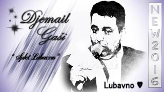 Djemail  Isiman jek kamli Mix lubavno 3 2016  2017 El Padre [upl. by Engis134]