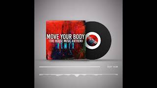 Marshall Jefferson  quotMove Your Body The House Music Anthemquot Club Mix [upl. by Sefton]