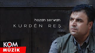 Hozan Serwan  Kurdên Reş Official Audio © Kom Müzik [upl. by Ytissahc478]