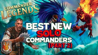 Best New Solo Commanders from CMR Part 2  The Command Zone 361  Magic The Gathering EDH [upl. by Asamot344]