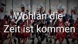 Wohlan die Zeit ist kommen  Lyrics  Sub Indo [upl. by Yoko]