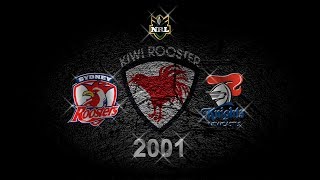 Roosters vs Knights 2001  Highlights  Full HD [upl. by Maurita]