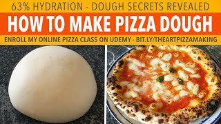 How To Make Pizza Dough At Home  63 Hydration  Secrets Revealed [upl. by Crowns734]