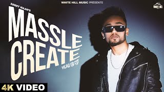 Massle Create Official Video  Simmy Maan  Jashan Chatha  Punjabi Songs 2024  Head Up Ep [upl. by Mcmahon699]