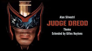 Alan Silvestri  Judge Dredd  Theme Extended by Gilles Nuytens [upl. by Tybi]