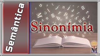 Sinonímia Aprenda de uma vez o que é e como identificar [upl. by Hanikas]