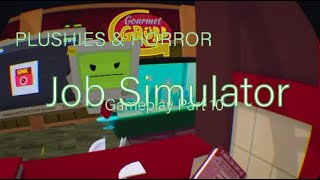 Job Simulator Gameplay Part 10 [upl. by Innoc]