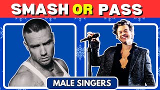 🎤 Smash or Pass  Male singer edition 👨‍🎤 [upl. by Eah]