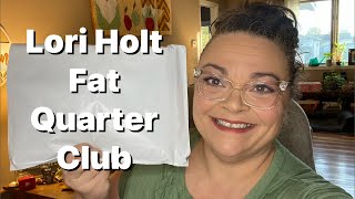 Lori Holt Fat Quarter Club from Fat Quarter Shop  October 2024 [upl. by Anhavas]