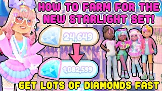 How To Get The Starlight Set Quick In Royale High Update Get Lots Of Diamonds Fast Farming Routine [upl. by Hrutkay246]