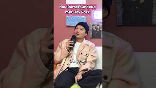 How Dumbfoundead met Jay Park [upl. by Hanyaz457]