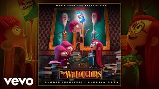 I Choose From The Netflix Original Film The Willoughbys  Mute Choir Remix  Audio [upl. by Airamahs]