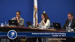 20171024 Elmhurst 205 School Board Meeting [upl. by Jeffrey600]