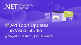 ASPNET Community Standup  API Tools Updates in Visual Studio [upl. by Bucher289]