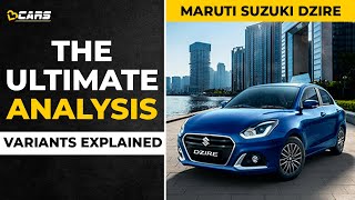 2021 Maruti Suzuki Dzire Variants Explained  LXI VXI ZXI ZXI  The Ultimate Analysis  May [upl. by Yttam474]