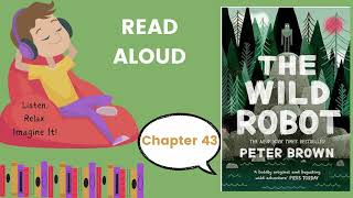 The Wild Robot Chapter 43  The Gosling Takes Off [upl. by Naihr]