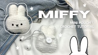 how to crochet a mini MIFFY pouch  a cute tutorial [upl. by Gilles]