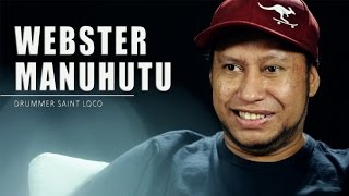 Webster Manuhutu  Drummer quotSaint Locoquot [upl. by Adair]