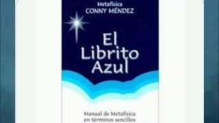 EL LIBRITO AZUL quotConny Méndezquot Audiolibro completo [upl. by Leonardo899]