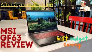 MSI GF63 Thin 9SC Review after 5 years  Upgrade Options  Only Review you need  Best Budget gaming [upl. by Yllier22]