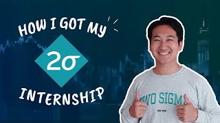 How I got a Two Sigma Internship for Software Engineering [upl. by Nilyad]