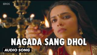 Nagada Sang Dhol  Full Audio Song  Goliyon Ki Raasleela Ramleela [upl. by Raynold381]