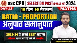 Ratio amp Proportion  16 Din 16 Marathon  Maths  SSC CPO Selection Post 2024  Aditya Ranjan Sir [upl. by Aikram]