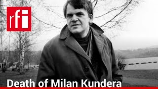 Milan Kundera and his anguished stubborn nostalgic love for France • RFI English [upl. by Wolfie837]