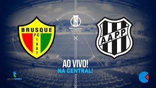 Brusque x Ponte Preta  AO VIVO  Ednaldo Vince [upl. by Ellsworth591]