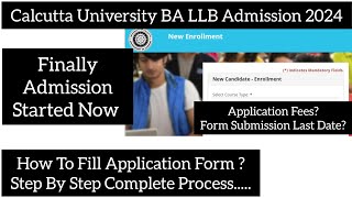 BA LLB Admission Started University Of Calcutta How to Fill Application Form Step By Step Process [upl. by Lederer]