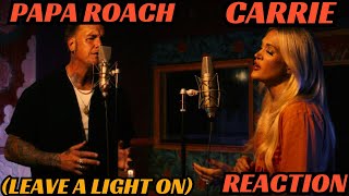 WOW  PAPA ROACH amp CARRIE UNDERWOOD quotLEAVE THE LIGHT ONquot TALK AWAY THE DARK [upl. by Liberati]