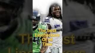 The best linebackers of all time [upl. by Bil]