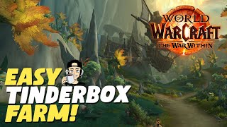 Easy Tinderbox Farm Secret in The War Within [upl. by Thurmann]