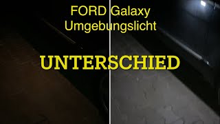 Ford Spiegel Umgebungslicht auf LEDGalaxy WA6 [upl. by Elvera978]