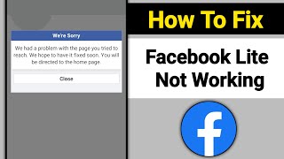 Fix Facebook Lite Not Working Problem  Facebook Lite Were Sorry We had a problem with the page [upl. by Ylenaj]